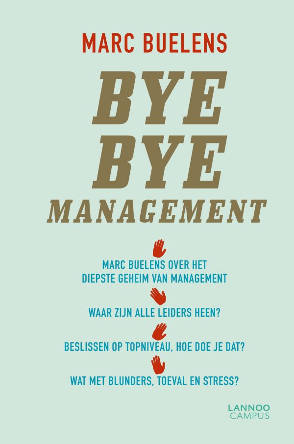 Boekbespreking Bye Bye Management